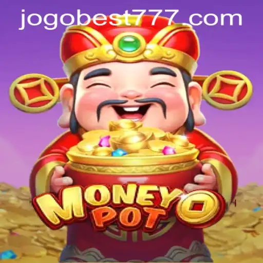 Explorando o Jogo MoneyPot: Uma Nova Sensação de Entretenimento em JOGO-BEST.COM